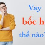Điều kiện để vay tiền chơi họ như thế nào?