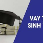 Chính sách vay vốn sinh viên hình thức vay tín chấp giúp sinh viên giảm áp lực tài chính