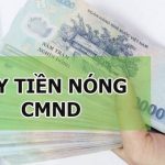 Vay tiền nóng có thể lấy tiền cực nhanh